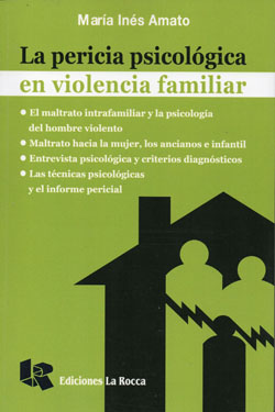 La Pericia Psicológica en Violencia Familiar