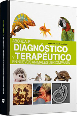 Abordaje Diagnóstico y Terapéutico en Nuevos Animales de Compañía