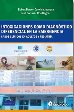Intoxicaciones como Diagnóstico Diferencial en La Emergencia